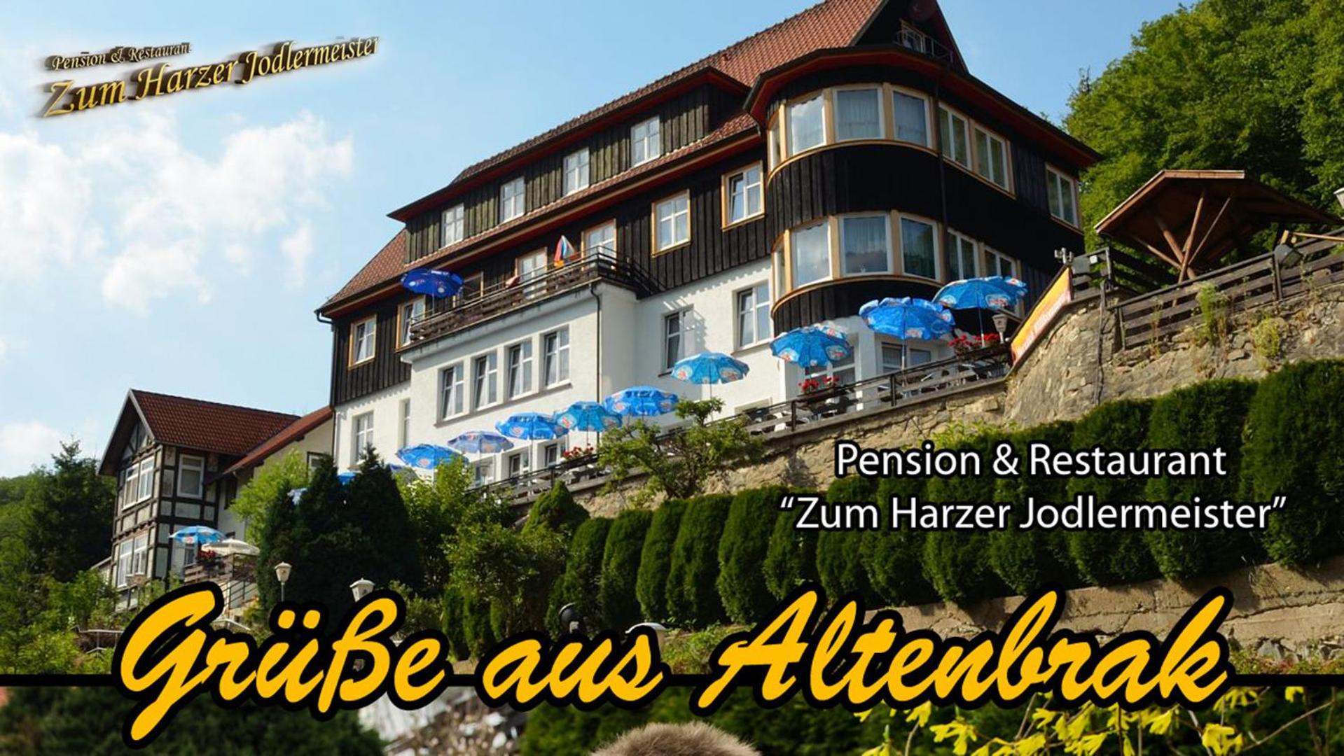 Pension & Restaurant " Zum Harzer Jodlermeister"
