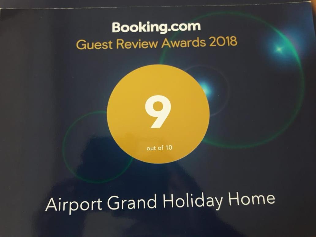 Airport Grand Holiday Home