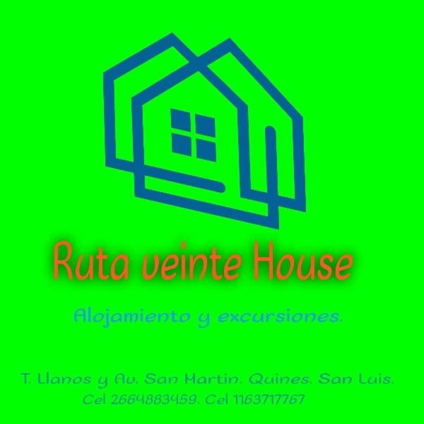 Ruta 20 HOUSE Quines