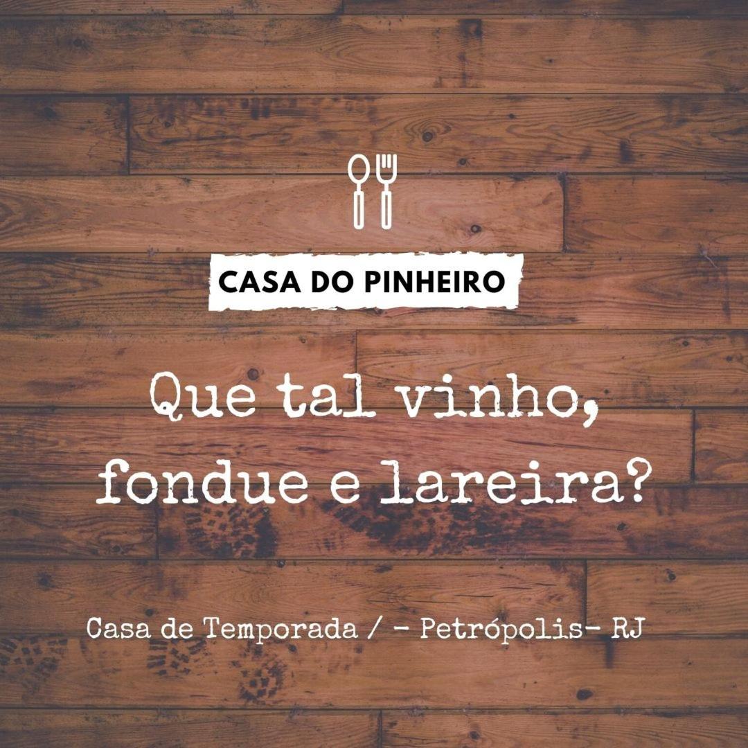 Casa do Pinheiro Petrópolis