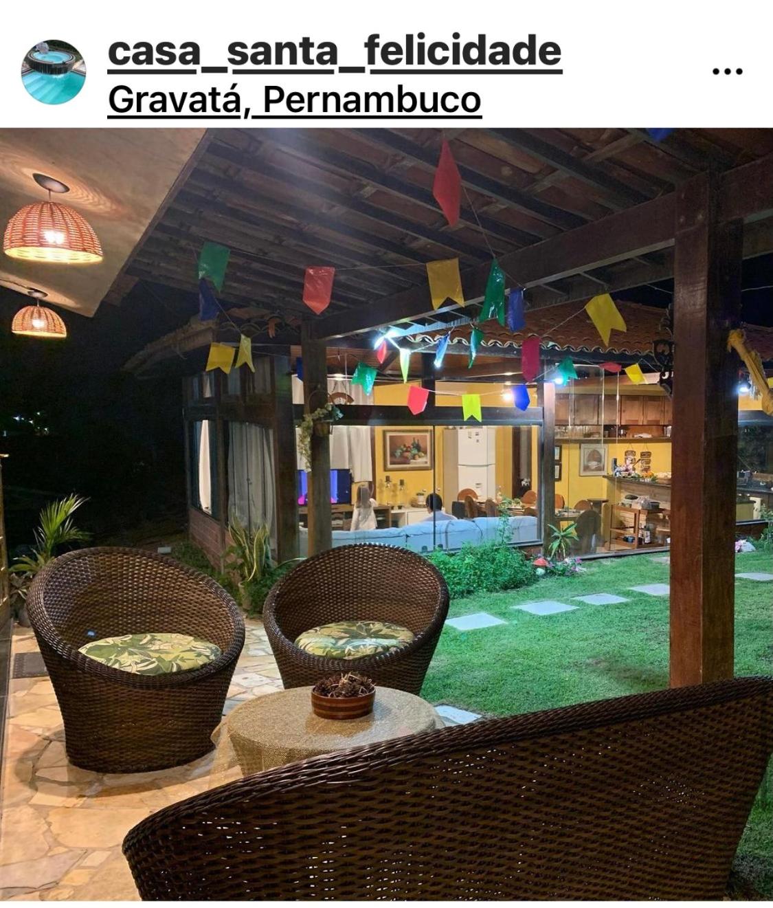 Casa Santa Felicidade - Gravatá