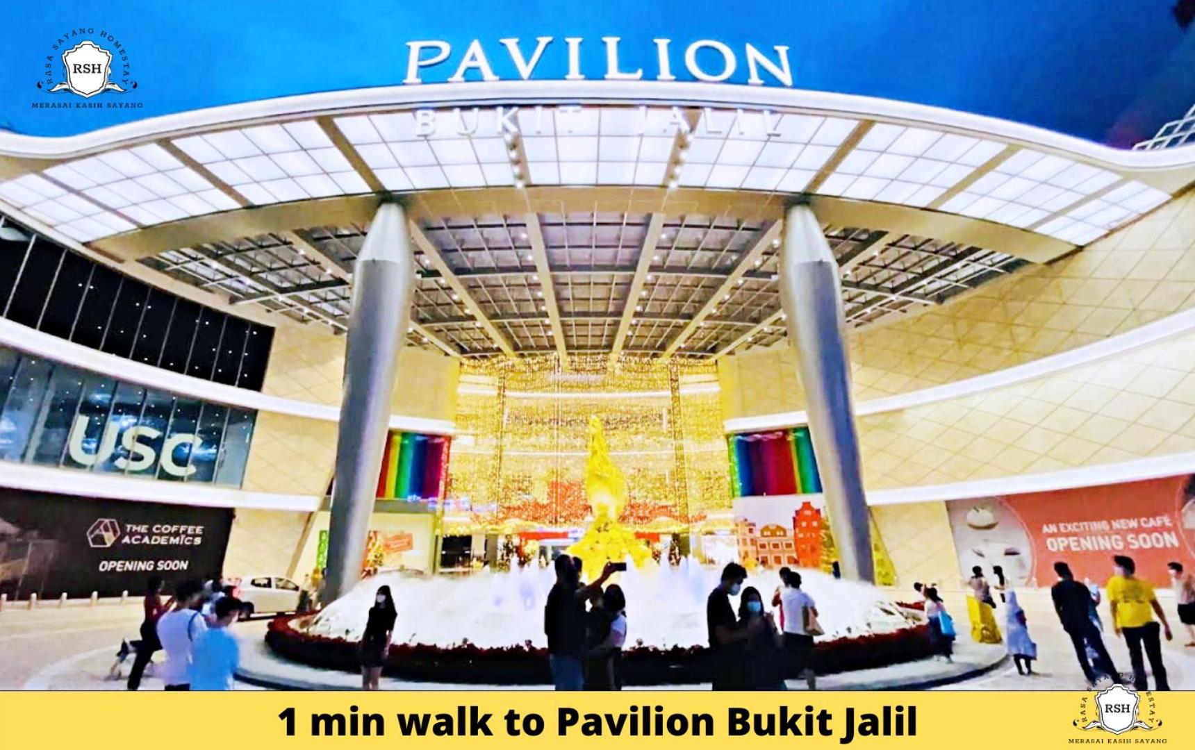 Rasa Sayang Homestay at Bukit Jalil Pavilion