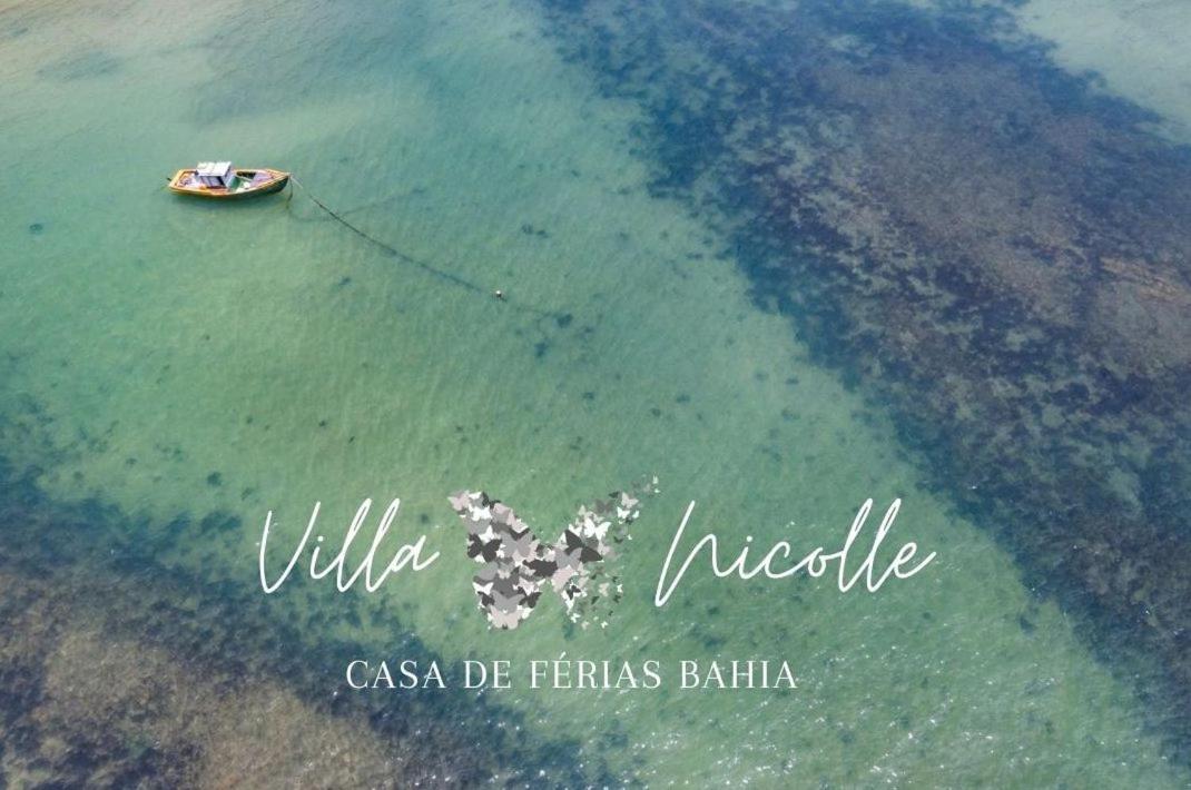 Villa Nicolle - Bahia - Praia do Espelho