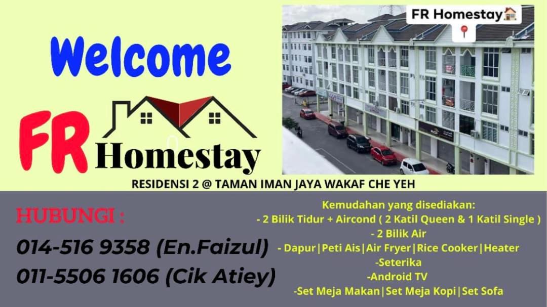 FR HOMESTAY RESIDENSI 2 WAKAF CHE YEH, KOTA BHARU photo 2