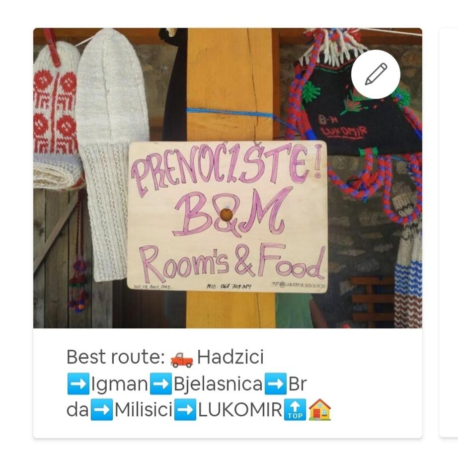 Prenociste B&M - Lukomir