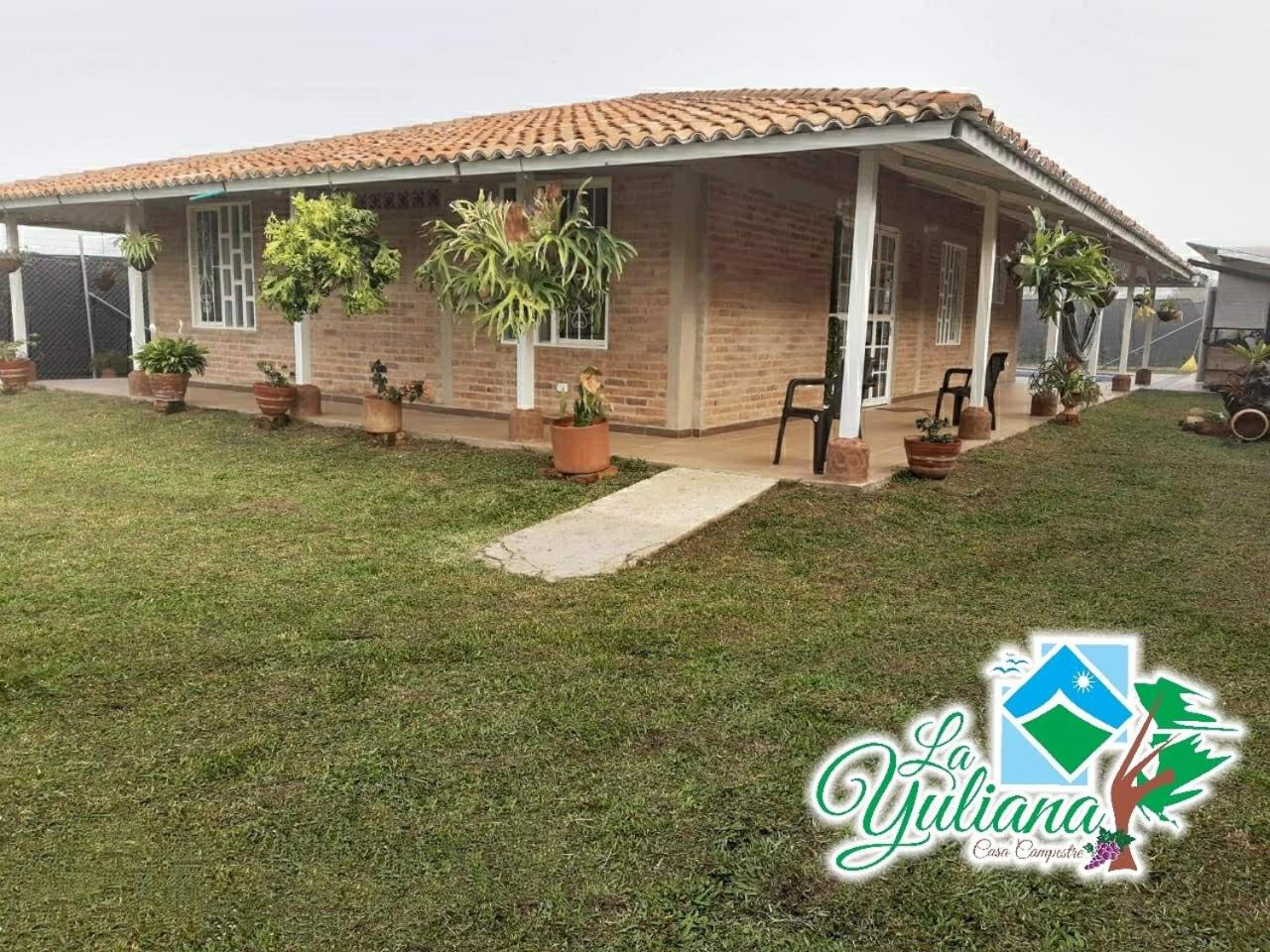 Casa Campestre La Yuliana