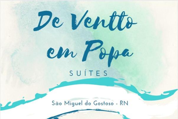 Suítes De Ventto Em Popa - São Miguel do Gostso