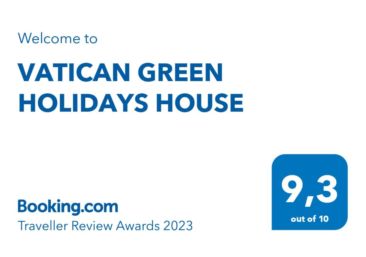 VATICAN GREEN HOLIDAYS HOUSE