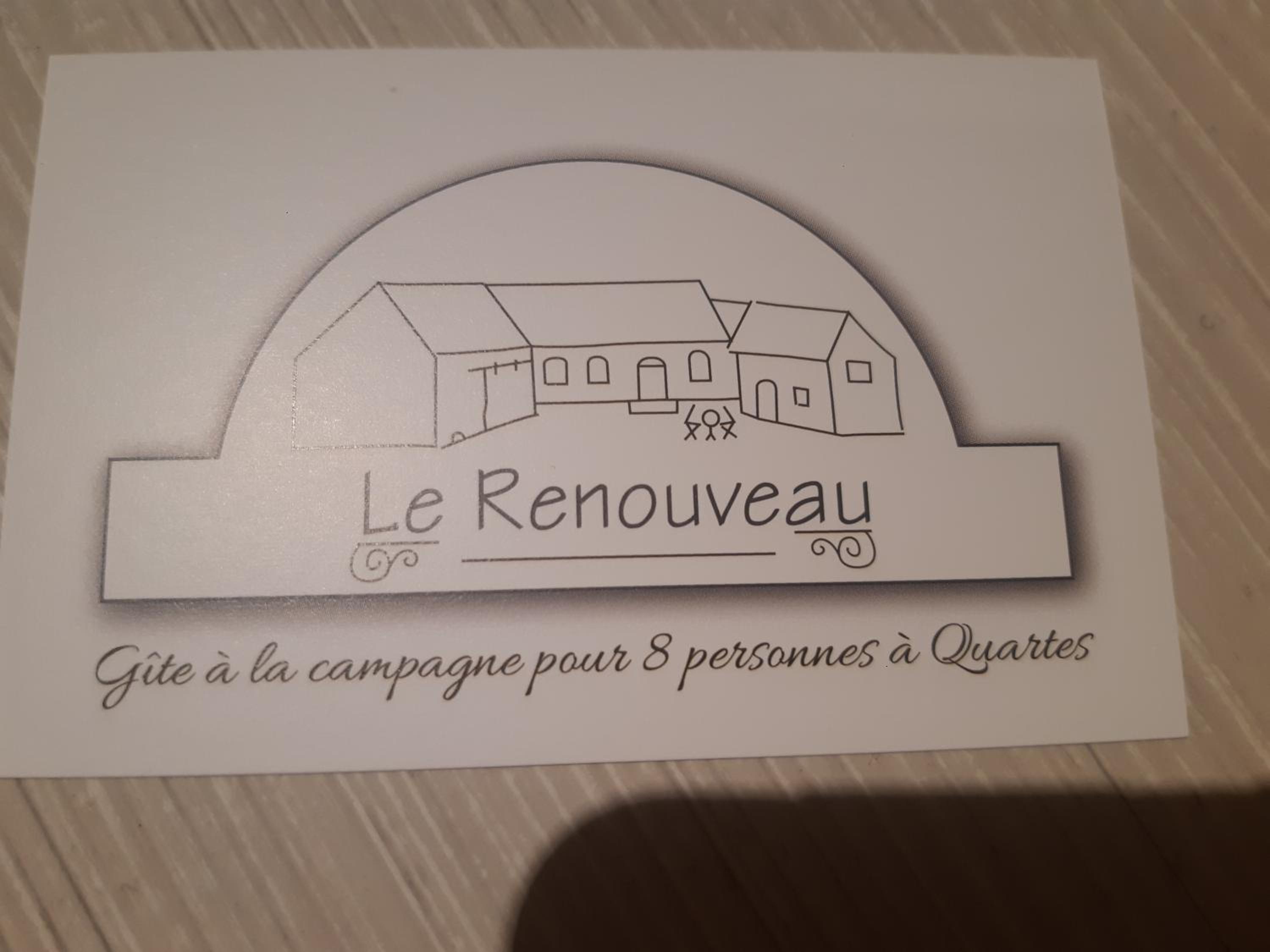 Le renouveau - Gite à Quartes