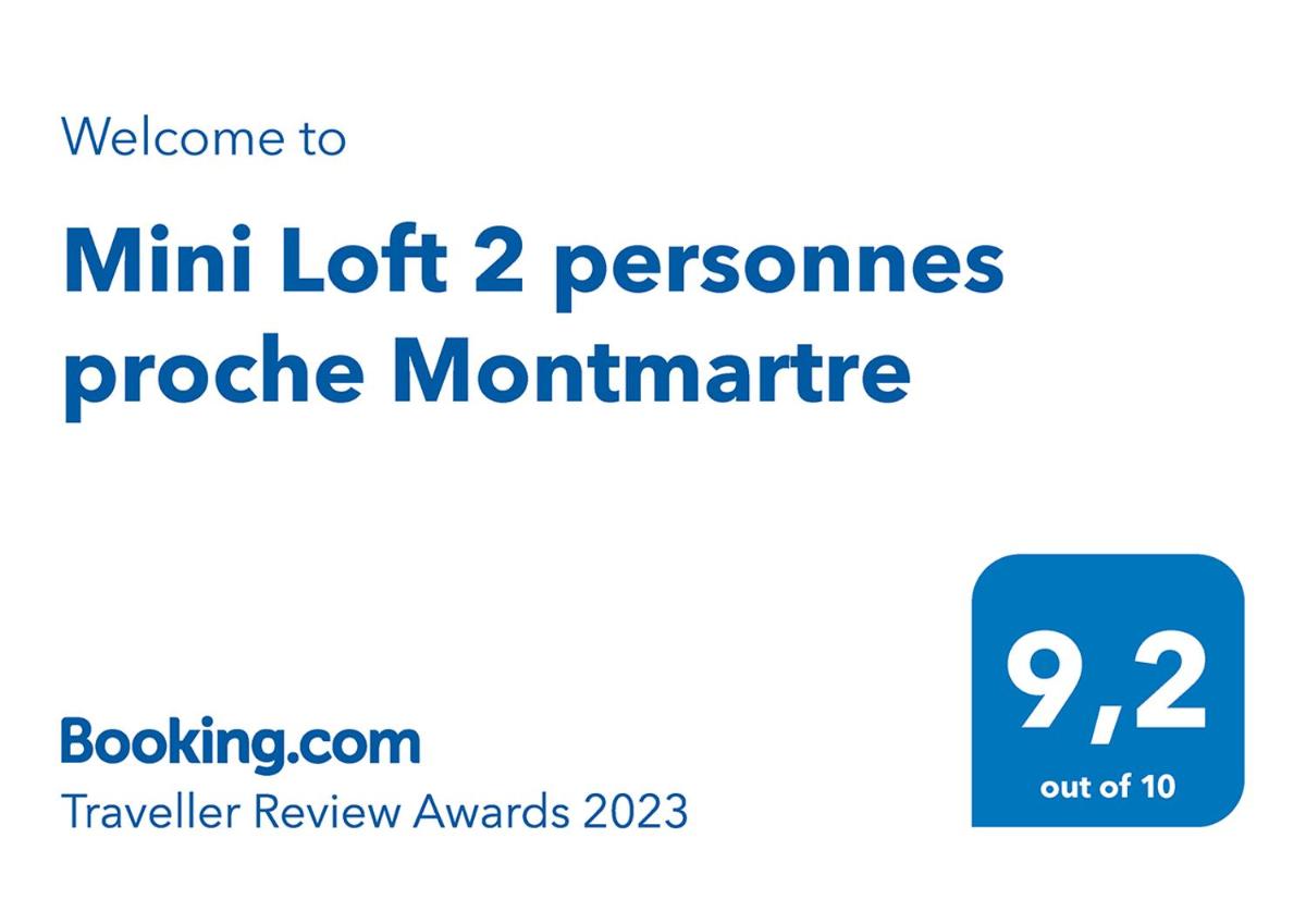 Superb Mini Loft close Montmartre 2 people