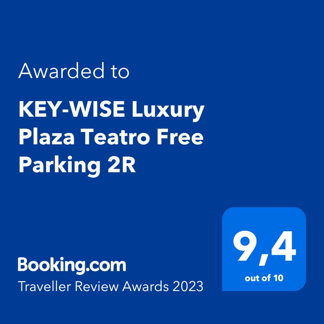 KEY-WISE Luxury Plaza Teatro Free Parking 2R photo 4