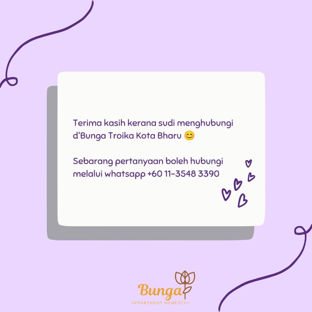 d'Bunga Troika Kota Bharu #Wifi #Netflix photo 7