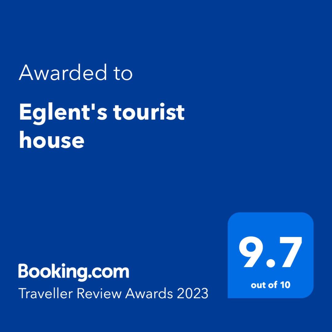 Eglent's tourist house
