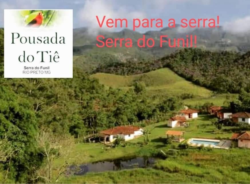 Pousada do Tie - Rio Preto MG