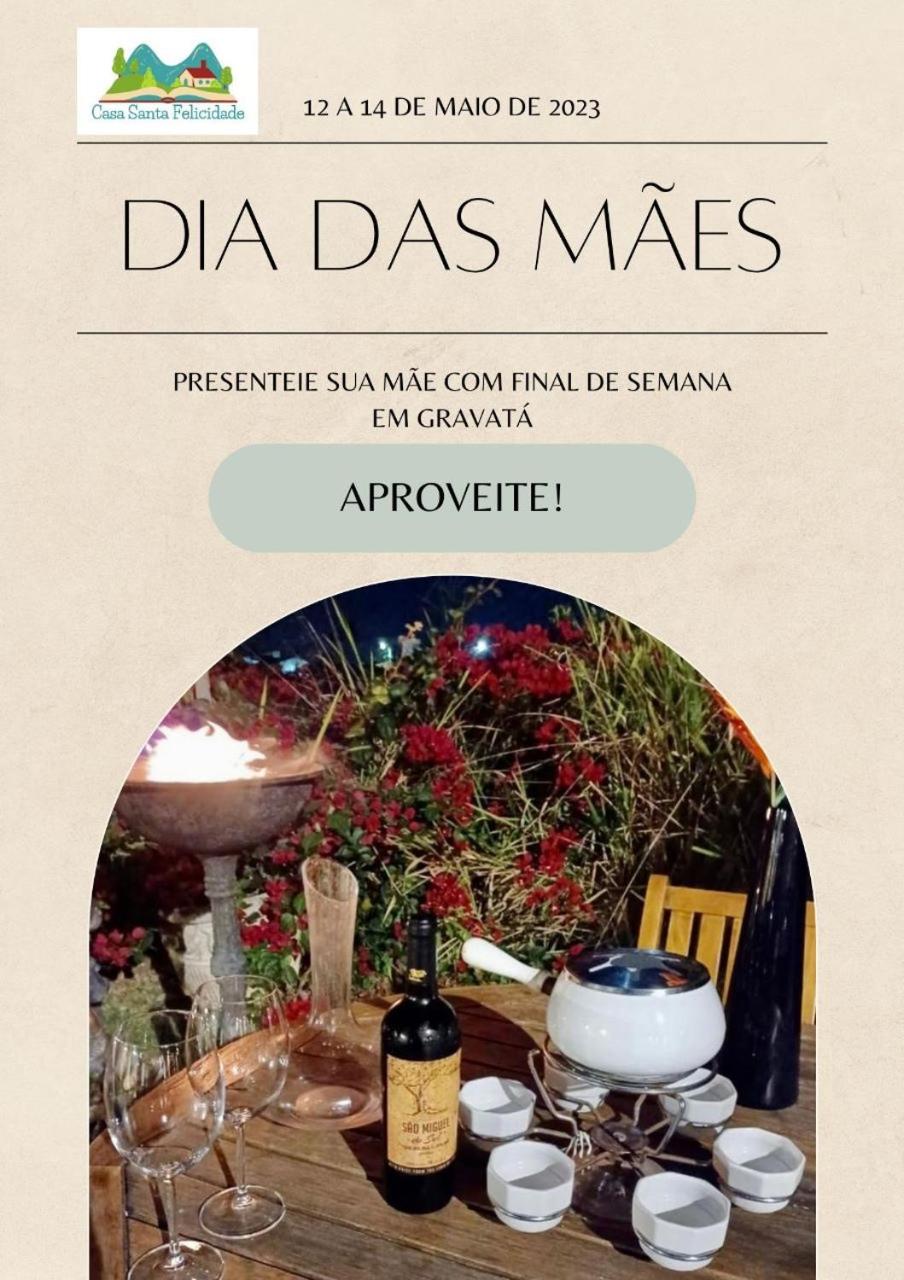 Casa Santa Felicidade - Gravatá