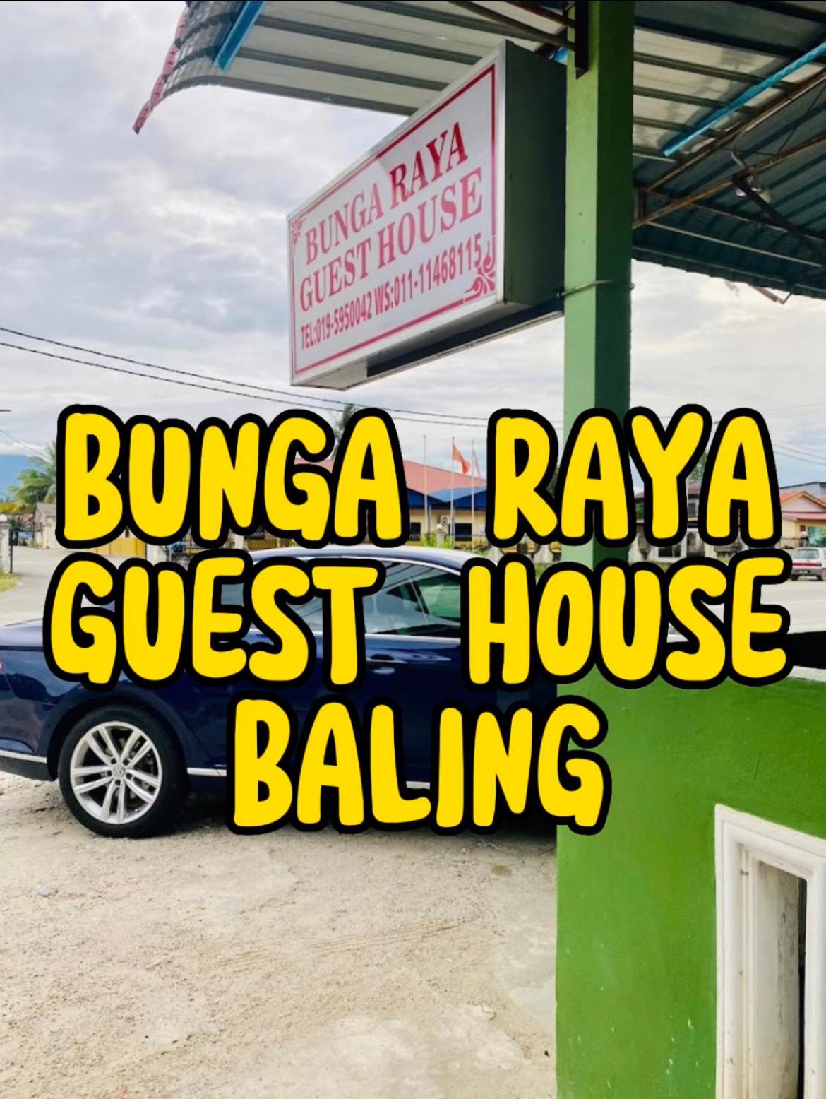 Bunga Raya Guest House BALING photo 1