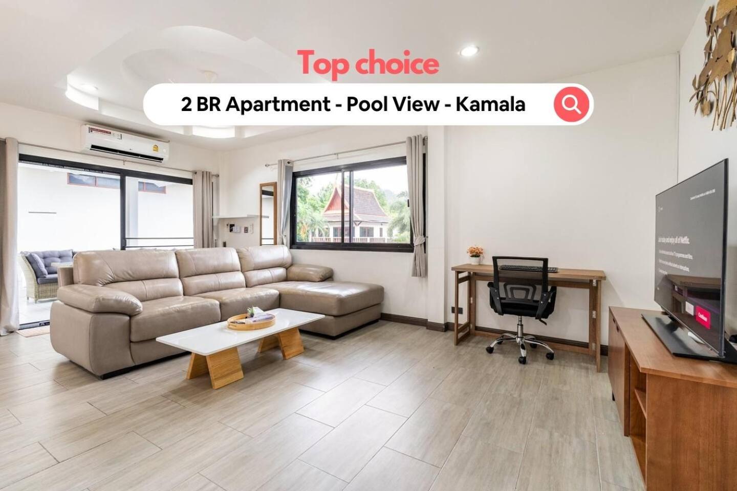 Kamala - 2 BR Pool View Apartment