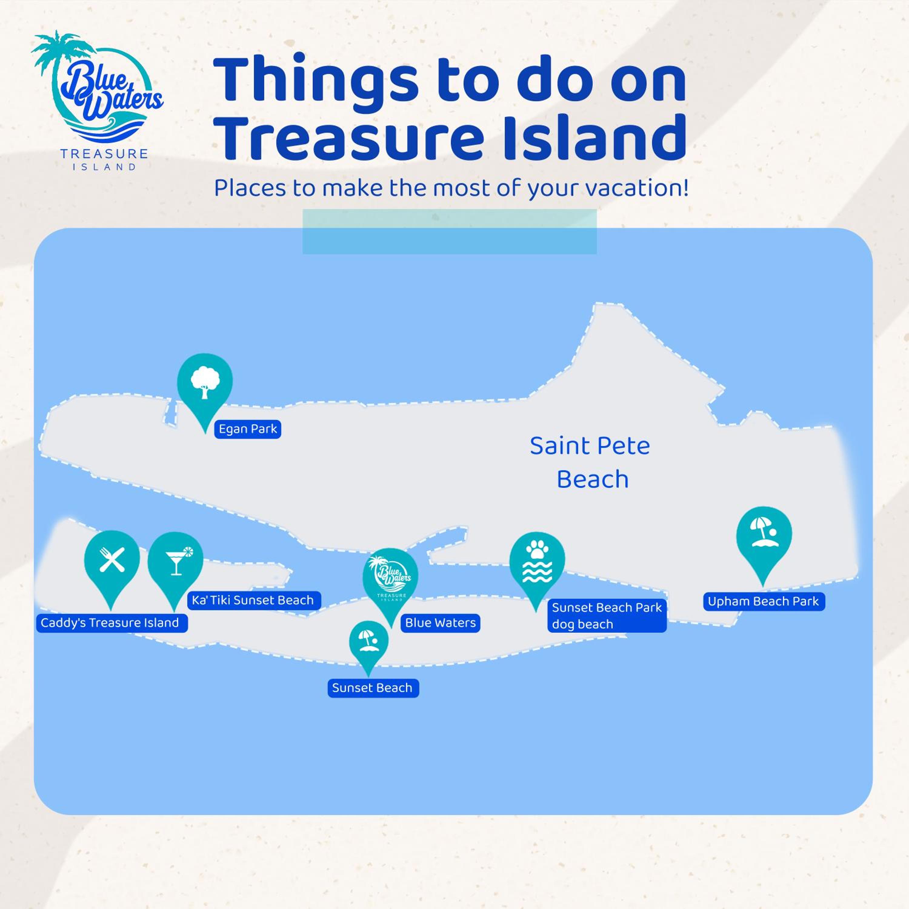 Blue Waters Treasure Island