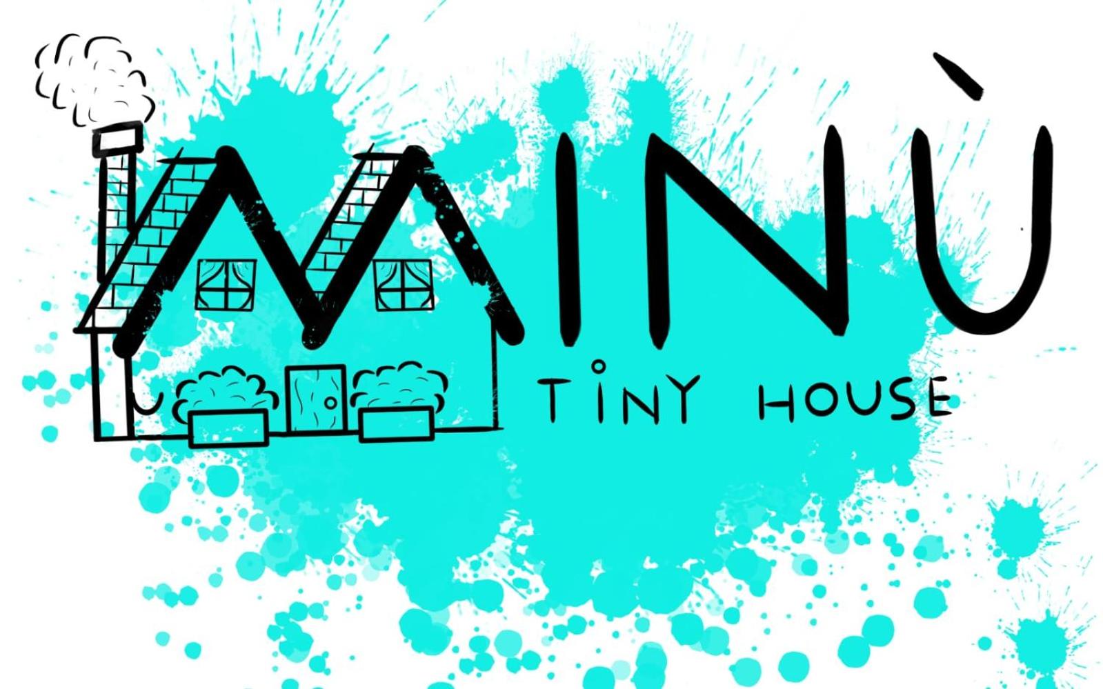 Minù, the tiny house!