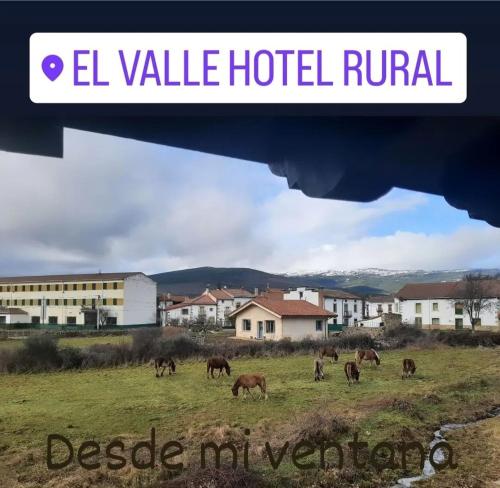 El Valle Hotel Rural