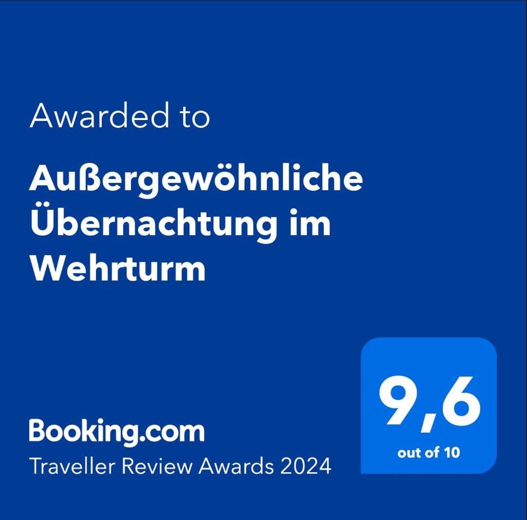 Außergewöhnliche Übernachtung im Wehrturm