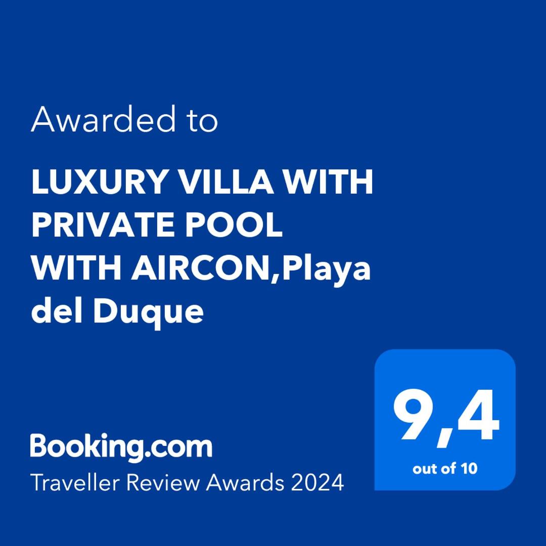 LUXURY VILLA WITH PRIVATE POOL & AIRCON, Costa Adeje, Tenerife