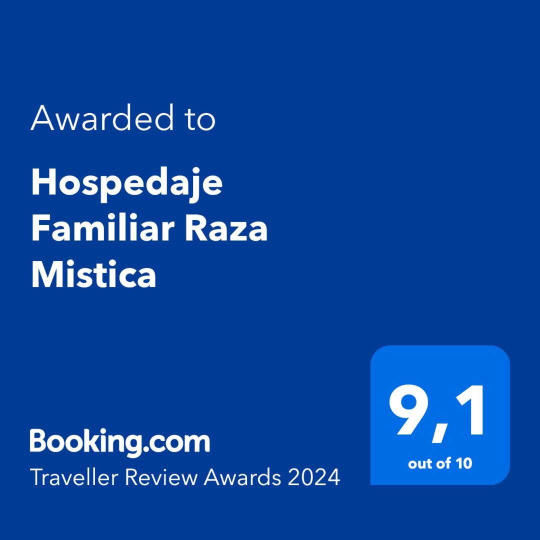 Hospedaje Familiar Raza Mistica