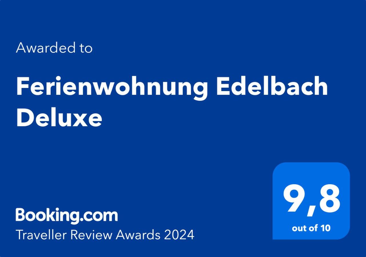 Ferienwohnung Edelbach Deluxe