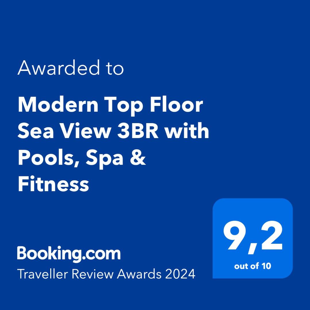 Modern Top Floor Sea View 3BR with Pools, Spa & Fitness