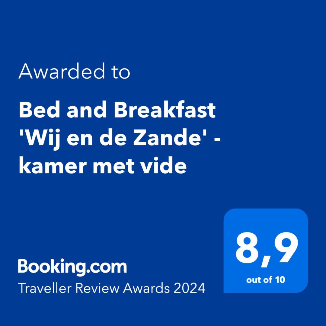 Bed and Breakfast 'Wij en de Zande' - kamer met vide view 2