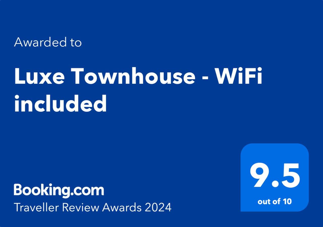 Luxe Townhouse - WiFi included