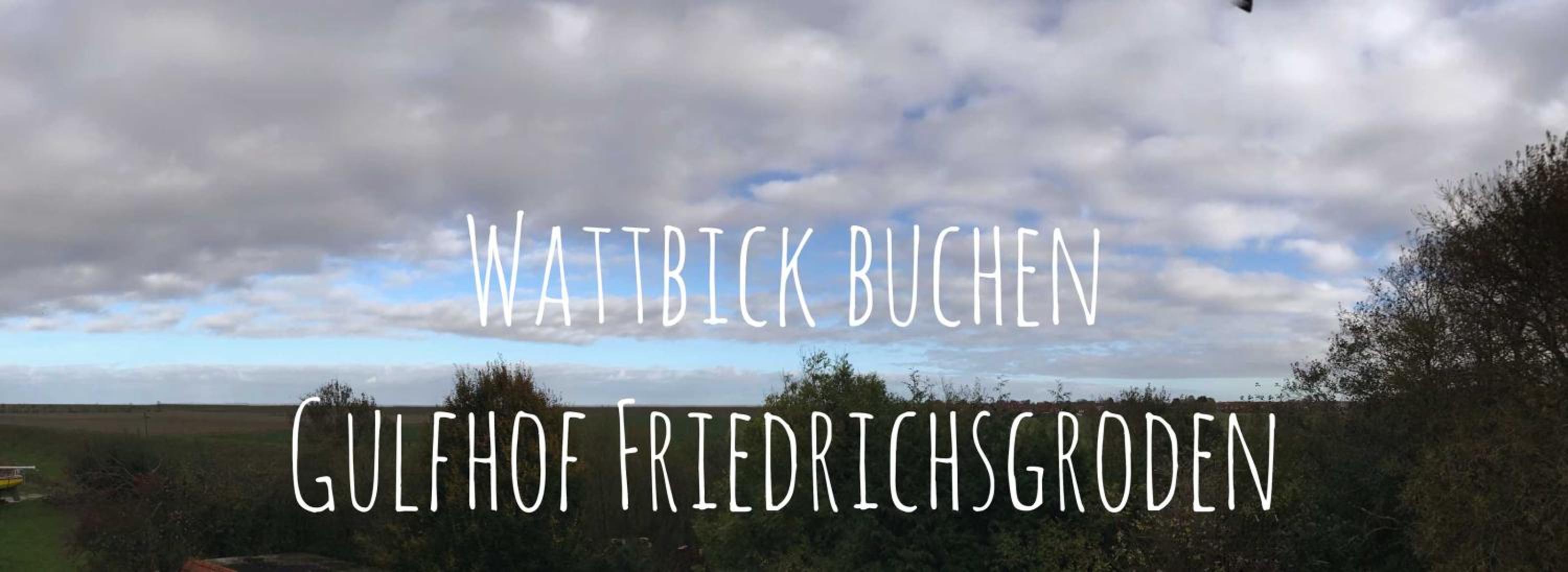 Gulfhof Friedrichsgroden