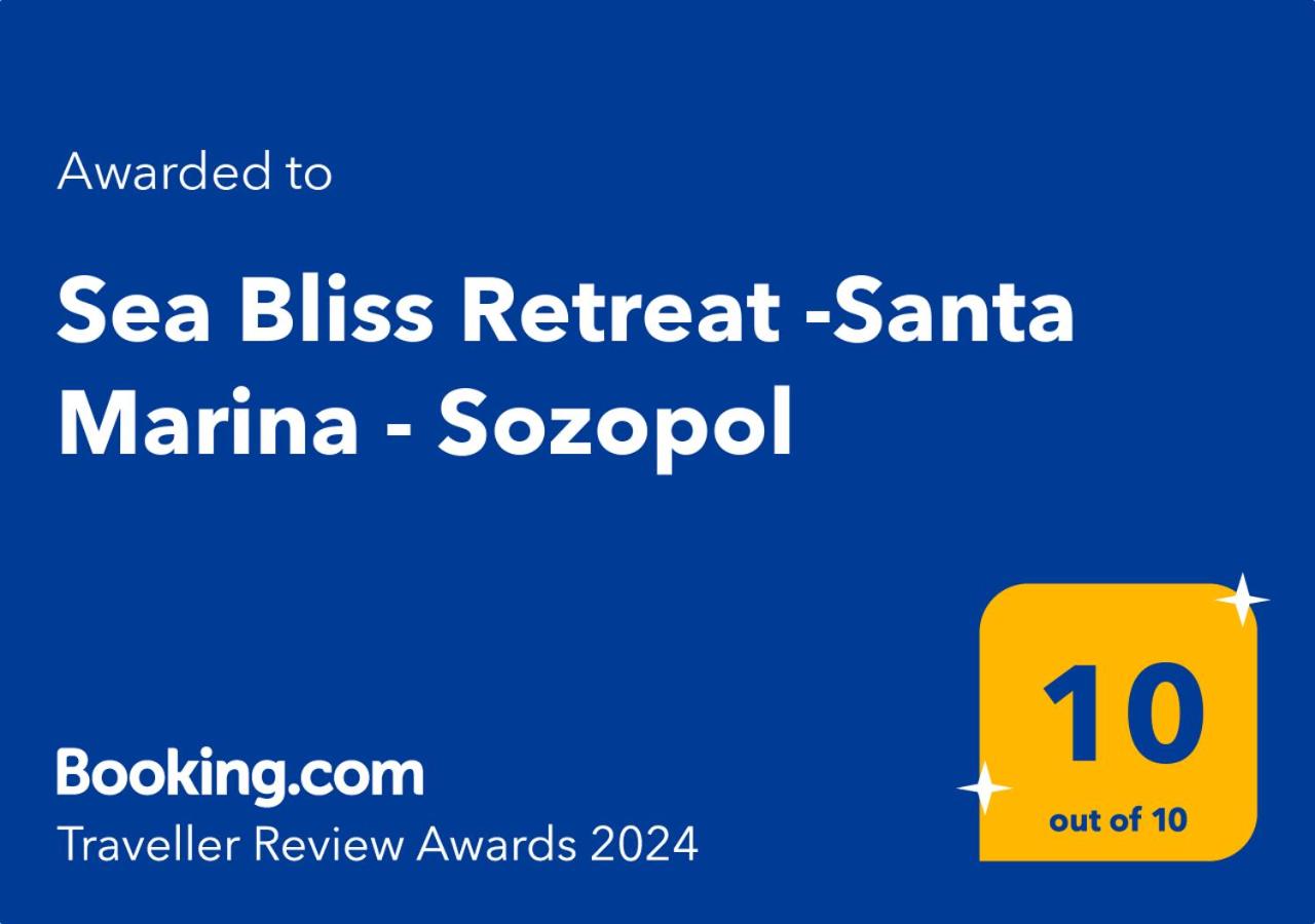 Sea Bliss Retreat -Santa Marina - Sozopol