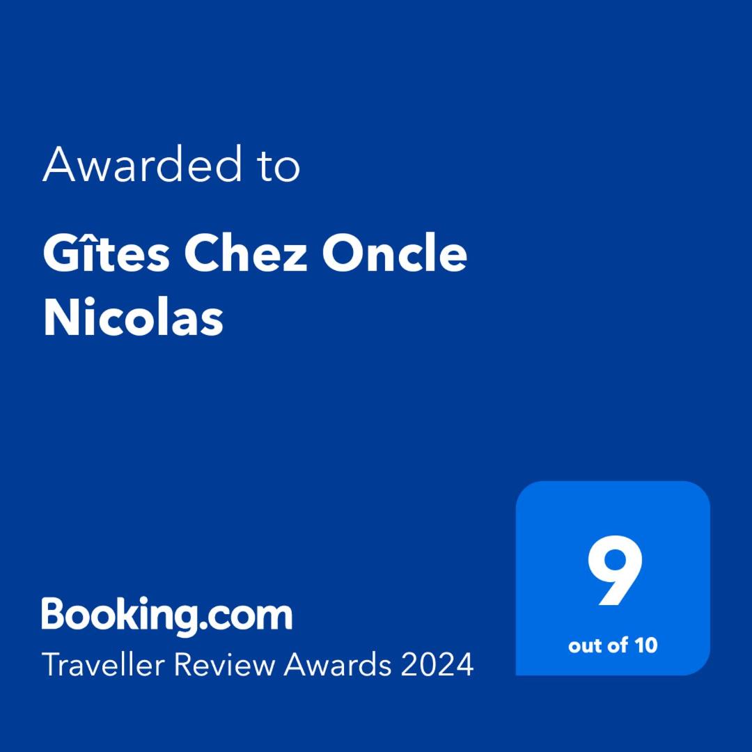 Gîtes Chez Oncle Nicolas