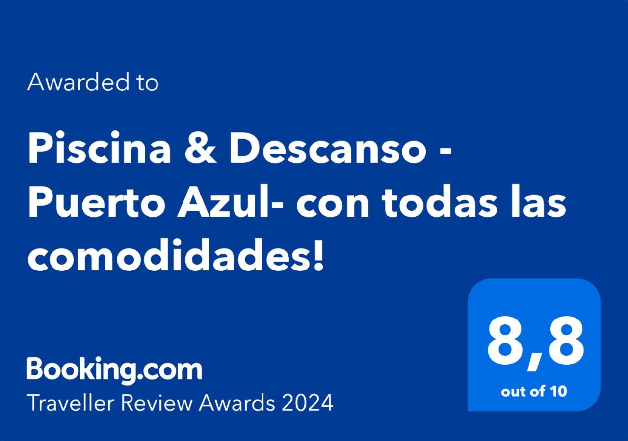 Piscina & Descanso - Puerto Azul- con todas las comodidades!