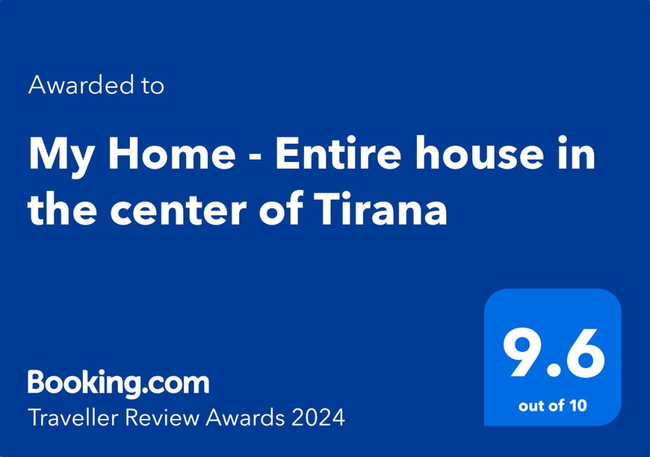 My Home - Entire house in the center of Tirana