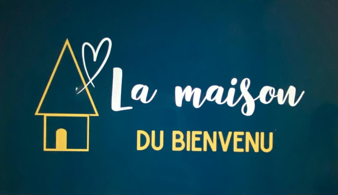 La maison du bienvenu
