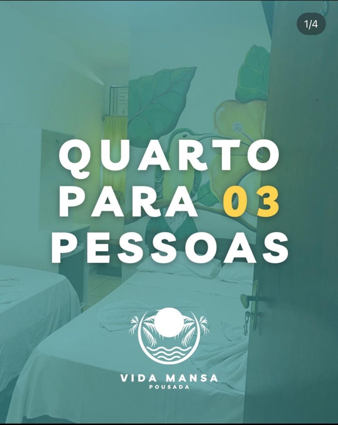 Pousada Vida Mansa