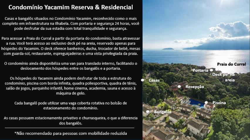Yacamim Reserva & Residencial - Praia do Curral - Ilhabela