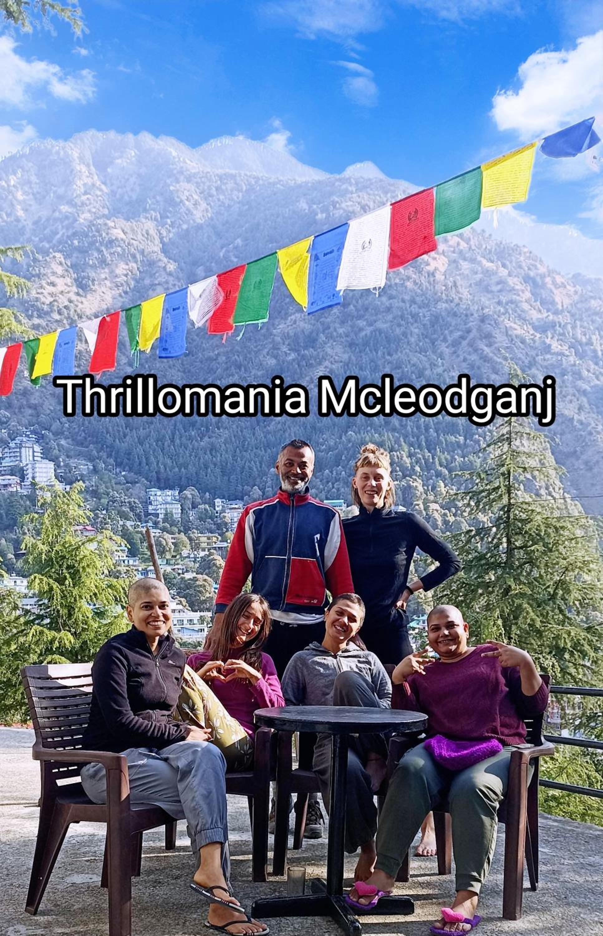 Thrillomania Mcleodganj