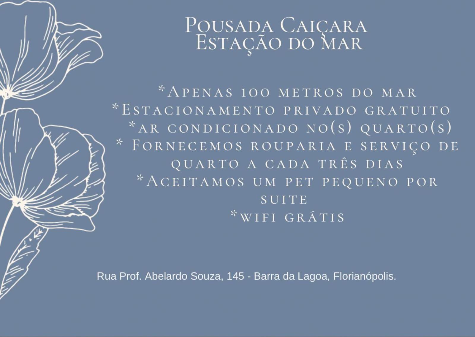 Pousada Caiçara Estação do Mar