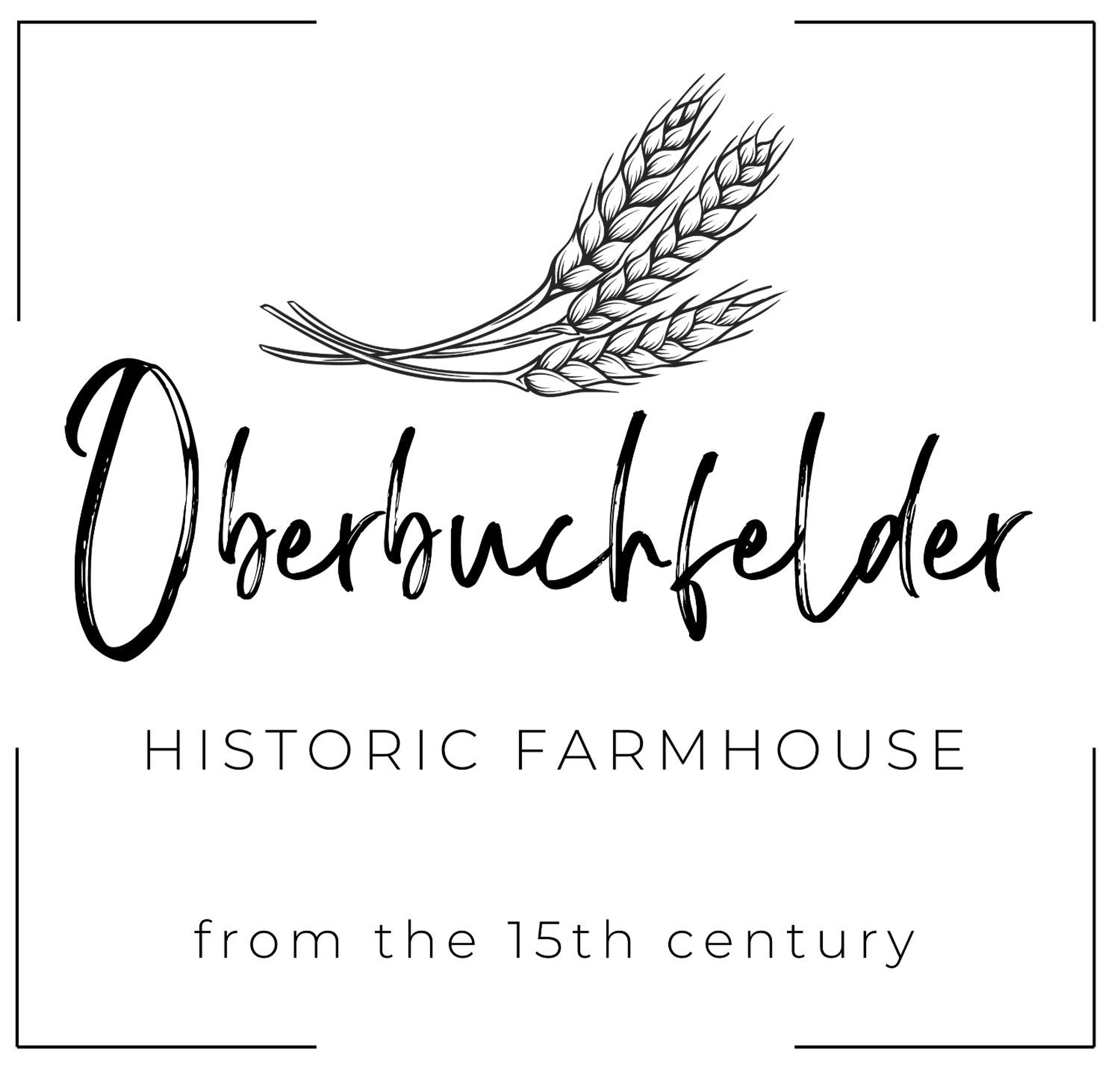 OBERBUCHFELDER historic farmhouse