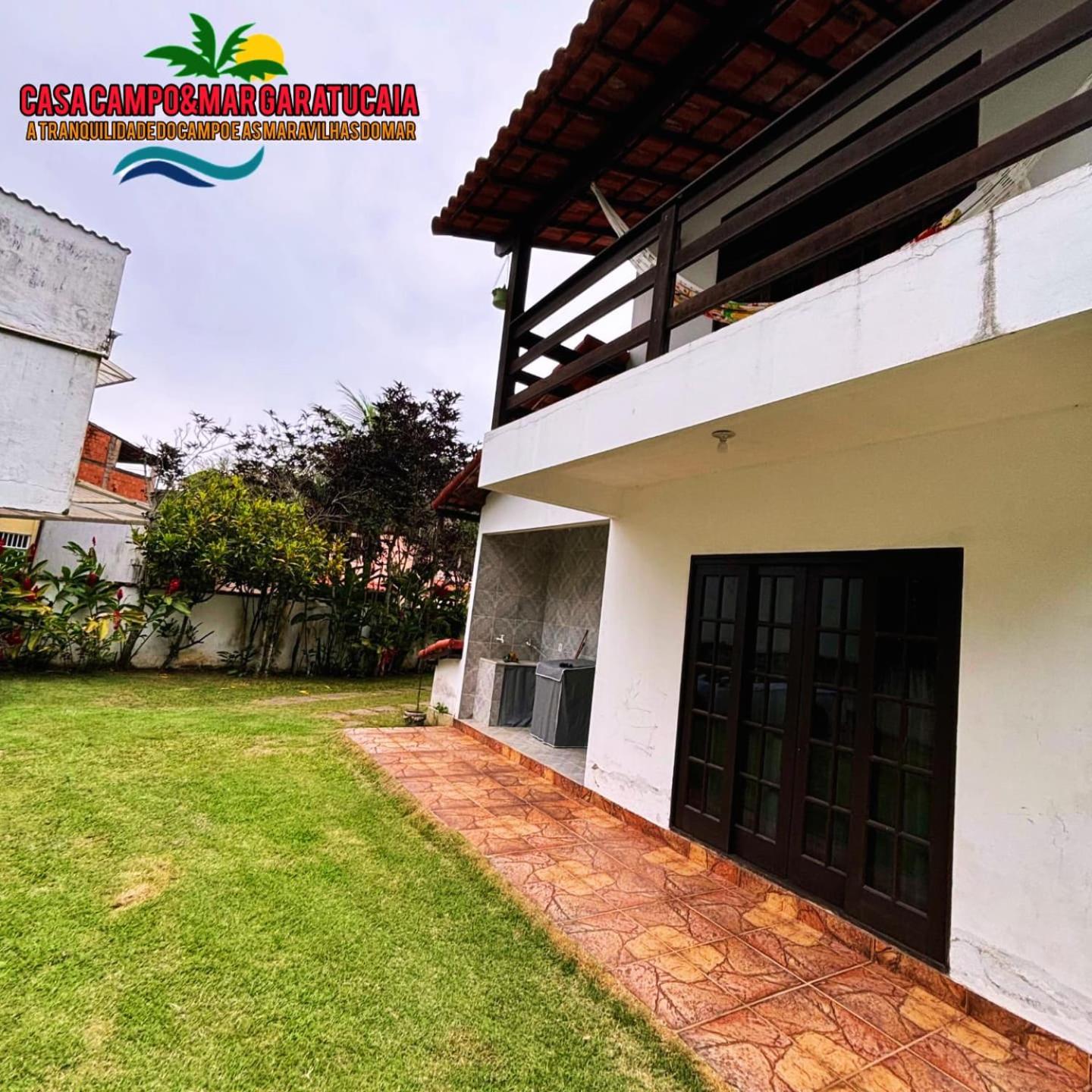 Casa Campo&Mar Garatucaia