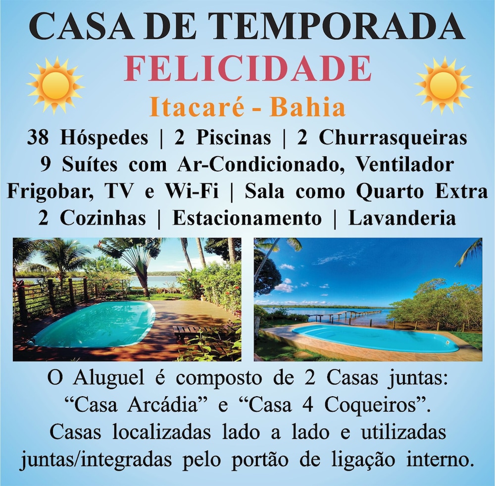 Casa de Temporada Felicidade, 38 Hóspedes, 2 Piscinas, 9 Suítes e 2 Churrasqueiras em Itacaré Bahia