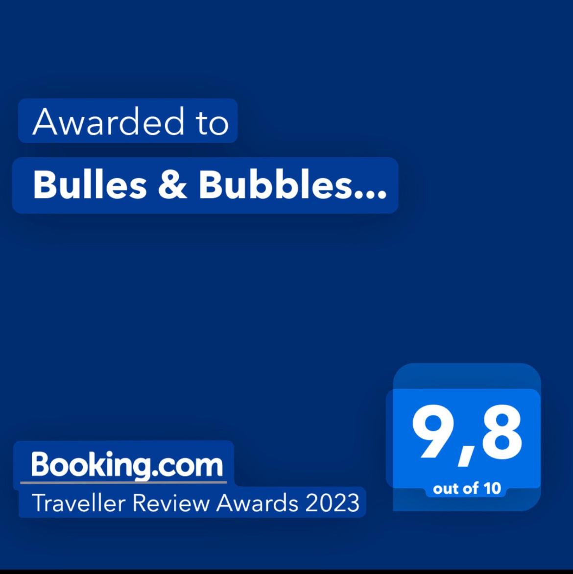 Bulles & Bubbles...