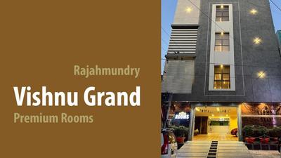 Vishnu Grand Premium Rooms Rajahmundry