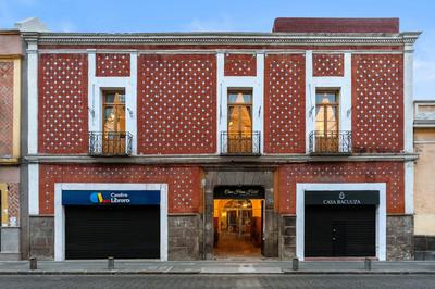 Casa Haus Hotel Puebla Centro Histórico